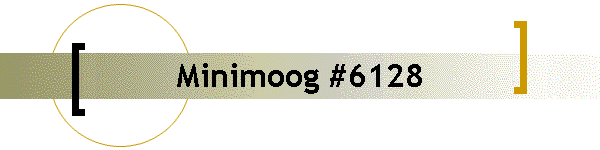 Minimoog #6128