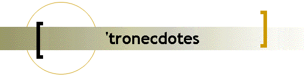 'tronecdotes