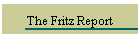 The Fritz Report